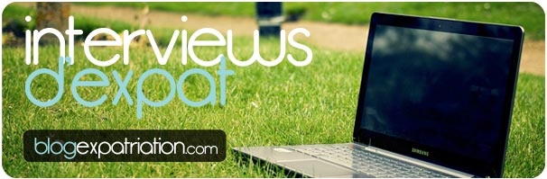 Interviews d'expatriés à travers le monde : témoignages et récits d'expat